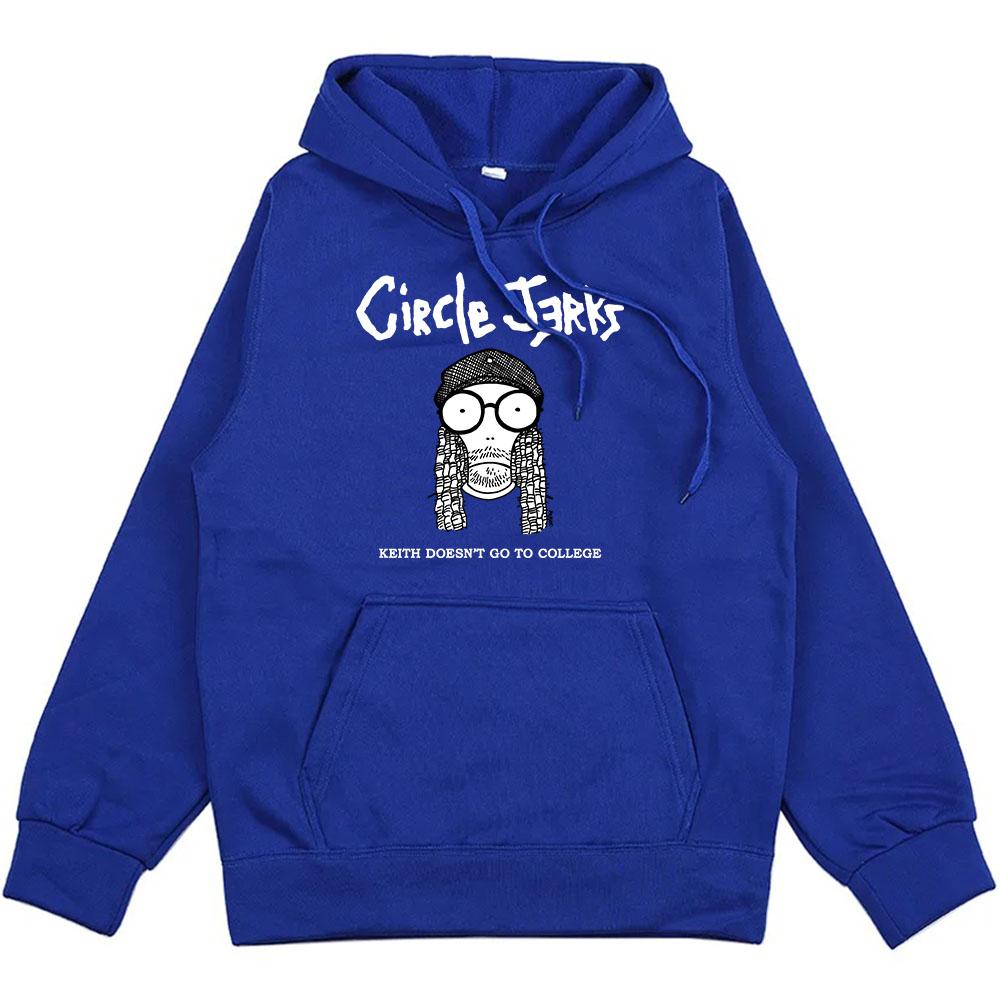Keith Doesn't Go To College Hoodies Circle Jerks Punk Band Sweatshirts Rock Men Streetwear Graphic Clothes Unisex Hoodie