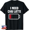 Chai Latte Humor Outfit Love Indian Spiced Chai Tea Funny Unisex T-Shirt
