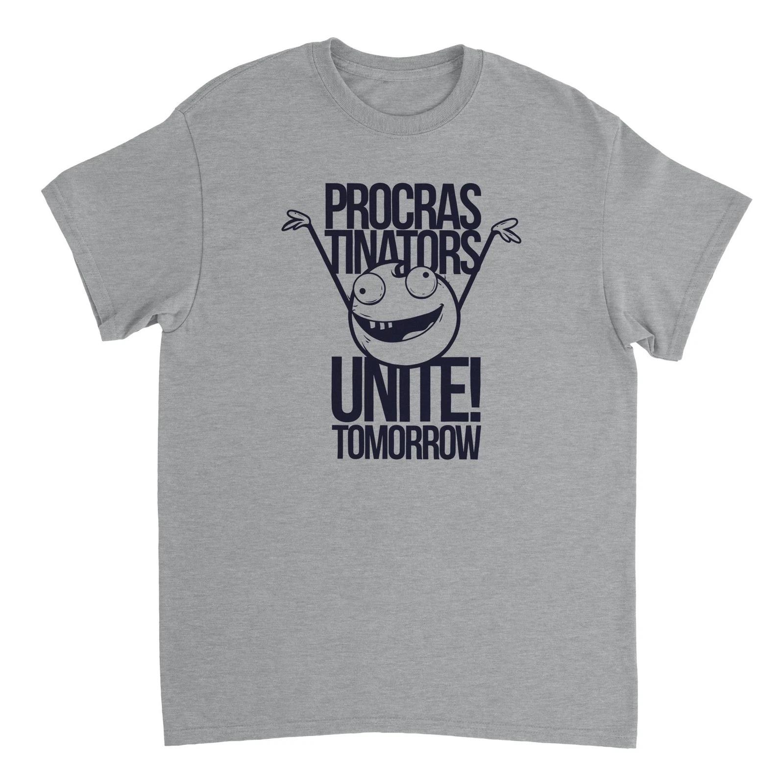 Procrastinators Unite T-shirt XXL