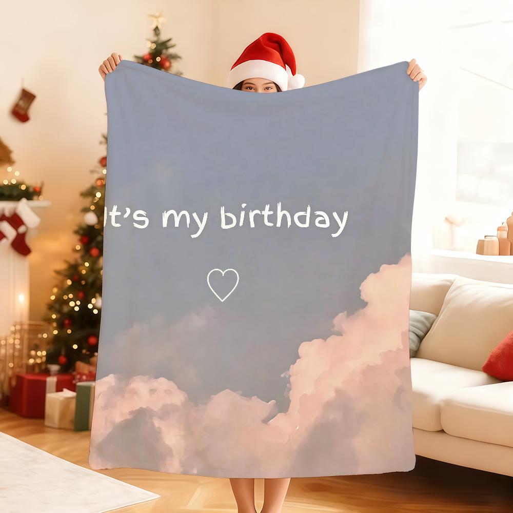 Es ist mein Geburtstag Decke Weiche Wohndecke für Zuhause Schlafzimmer Bett Sofa Picknick Reise Büro Ruhe Abdeckung Decke Geschenk