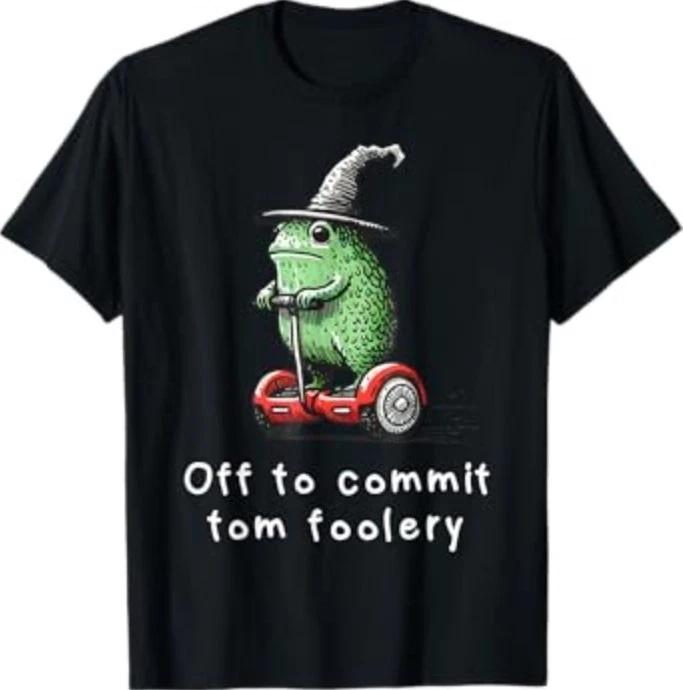 

Whimsical Frog Wizard Off to Commit Tom Foolery Frog Meme T-Shirt 3XL