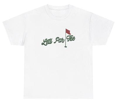 Lets Par Tee Golf T-Shirt Lustig Golf Liebhaber Party Gen Z Humor Tagestrunkenheit Tee