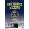A Comprehensive Guide On High Altitude Medicine