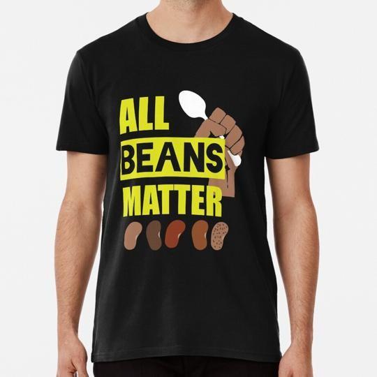 

Beans Are Cancelled Size S to 5XL Made in the USA T-Shirt M