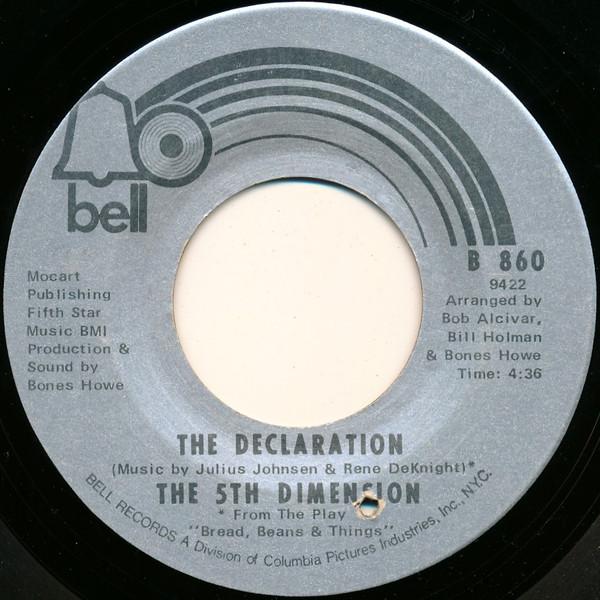 

7inch Record FIFTH DIMENSION - The Declaration / Medley: A Change B860 Bell Records 1970 US Soul/Funk Used