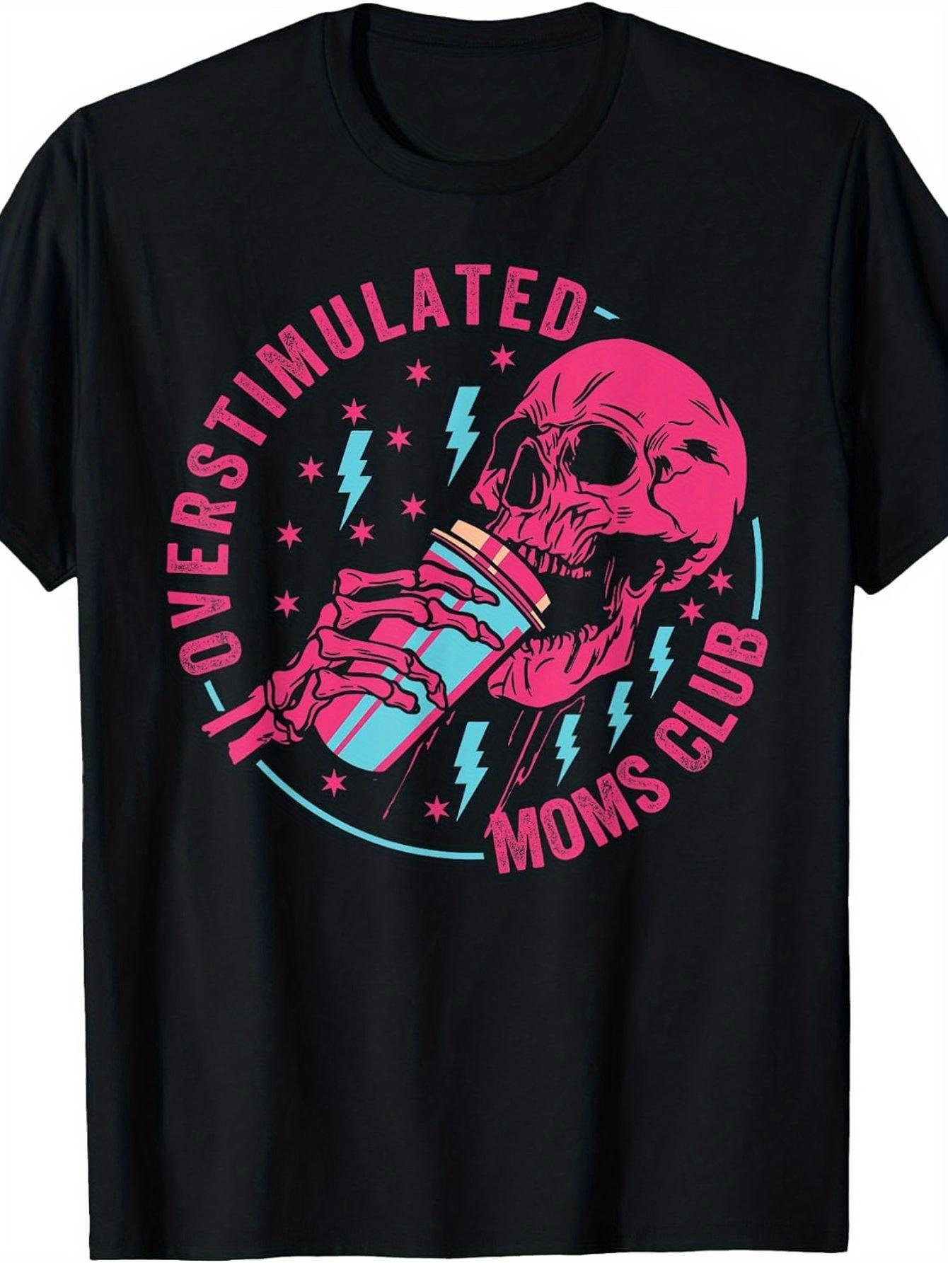 Funny Graphic Tee for Moms in The Overstimulated Moms Club - Features Pink Text And a Skull Beer Mug Design XXXL