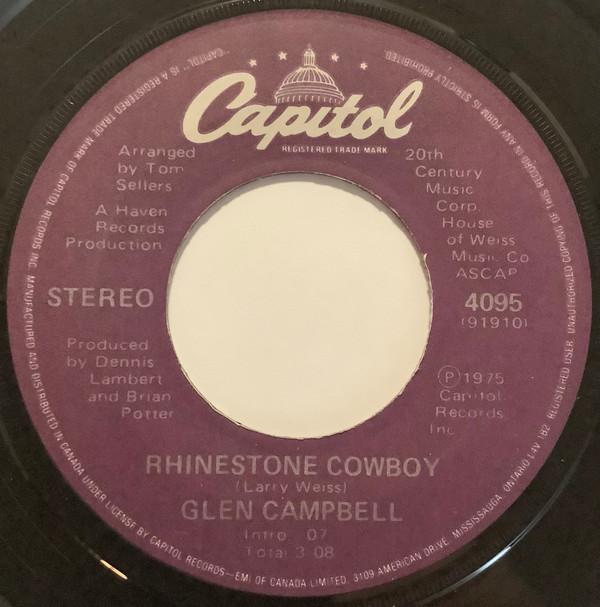 

7inch Record GLEN CAMPBELL - Rhinestone Cowboy 4095 Capitol Records Canada Pop Used