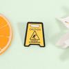 Funny Warning Sign Enamel Pin Stop Sign Caution Catwalk In Progress Stop Symbol Brooch Lapel Badge Jewelry Gift for Kids Friends