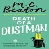 Death of a Dustman by M. C. Beaton Paperback Book 9781472124524