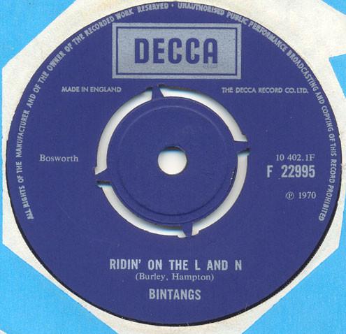 

7inch Record BINTANGS - Ridin On The L & N F22995 Decca 1970 UK Rock Used