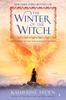 The The Winter of the Witch : A Novel : 3 Book