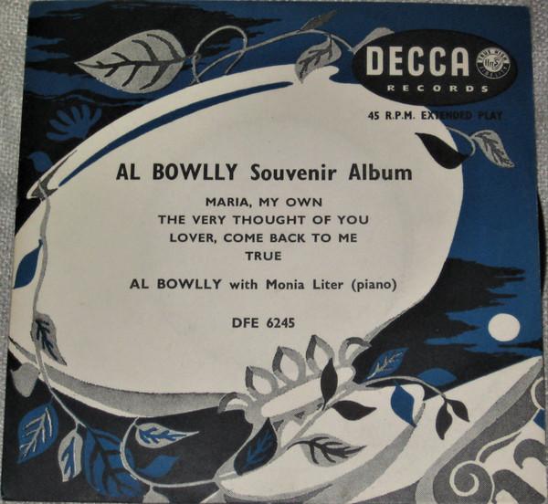 

7inch Record AL BOWLLY, MONIA LITER - Souvenir Album DFE6245 Decca 1955 UK Jazz Used