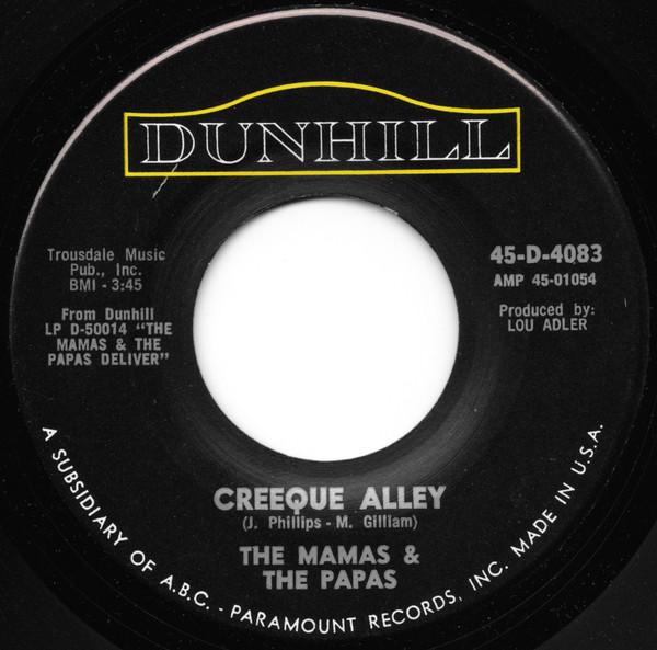 

7inch Record MAMAS PAPAS Creeque Alley 45D4083 Dunhill 1967 US Rock Used