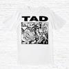 Tad Band T Shirt Tee Music Concert T Shirt S-4XL MR507 Unisex T-Shirt
