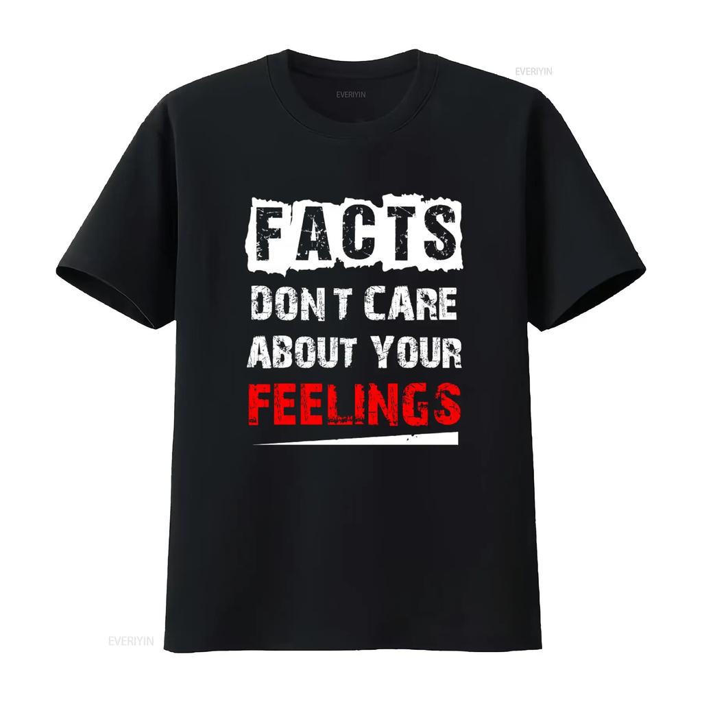 Facts Dont Care About Your Feelings T shirt for Fashion Casual J93I vintage Washed graphic Comfortable fashion Breathable