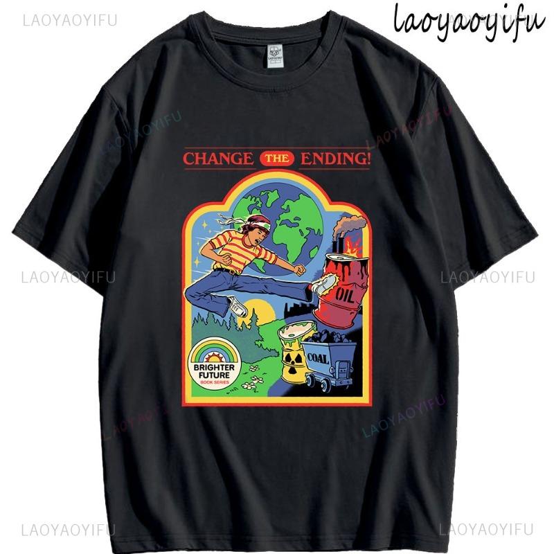 Change The Ending Theme 100Cotton Mens Womens Fashion High Quality Streetwear Summer Shortsleev Round Neck Casual Tee