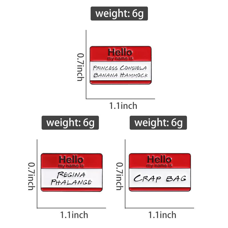 Hallo Mein Name Ist Namensschild Emaille-Pins Custom Cartoon Comedy Film Broschen Revers-Anstecker Lustiger Schmuck Geschenk für Freunde