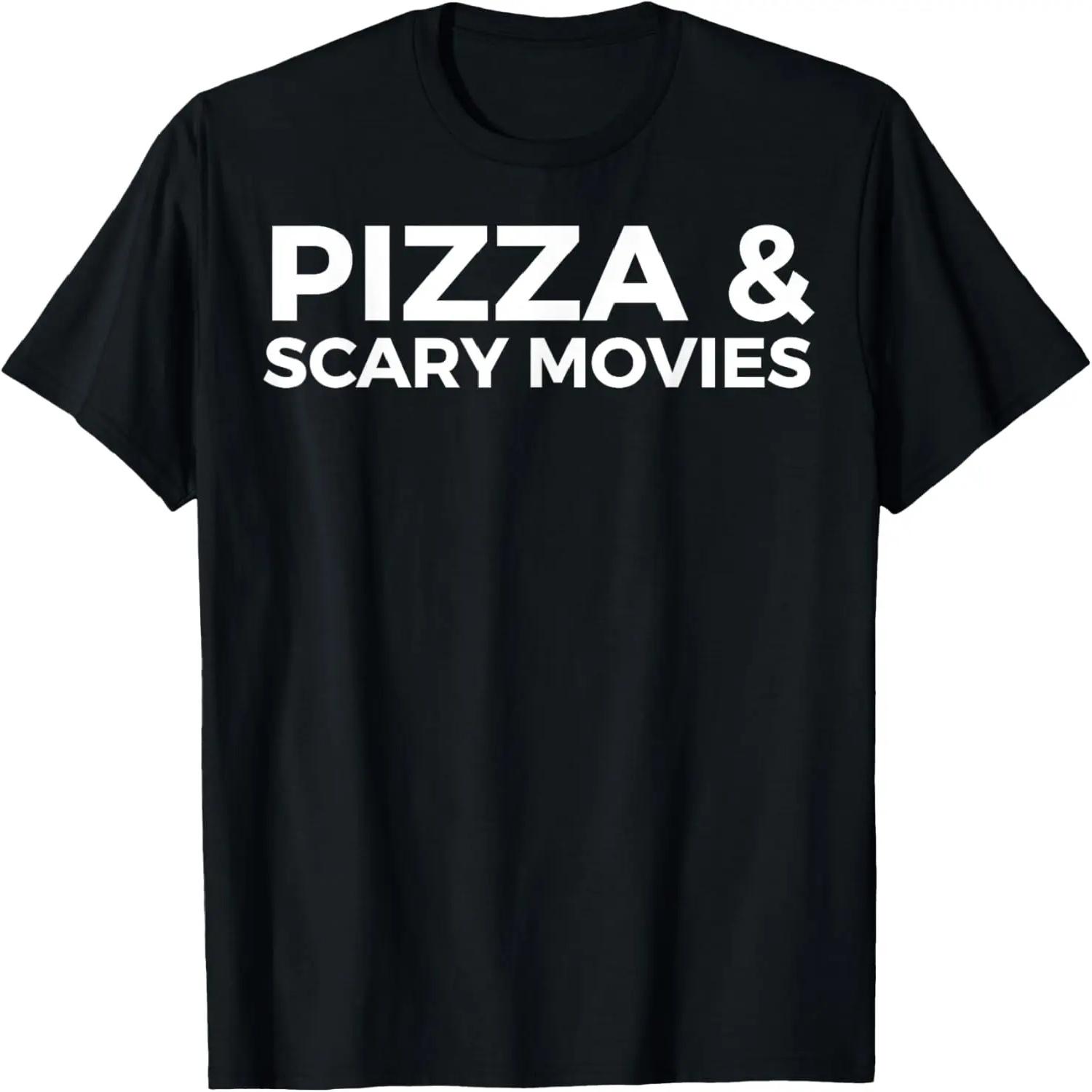 Funny - Pizza And Scary Movies T-Shirt S