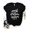 Work Hard Dream Big Letter Print Women T Shirt Short Sleeve O Neck Loose Women Tshirt Ladies Fashion Tee Shirt Tops Clothes
