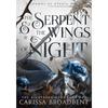 The Serpent and the Wings of Night Discover the Stunning Paperback # IND 1744