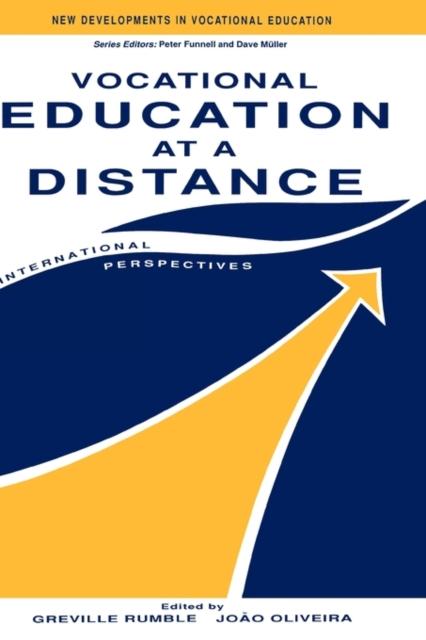 The Vocational Education At a Distance : International Perspectives Book