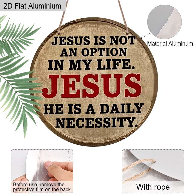 2D Flach 1 Stück Christentum Aluminium Dekorationsschild, "Jesus ist eine tägliche Notwendigkeit" Zitat Schild, Heimdekoration, Kirchen Dekoration und Gebetsraum Dekoration, Perfekt