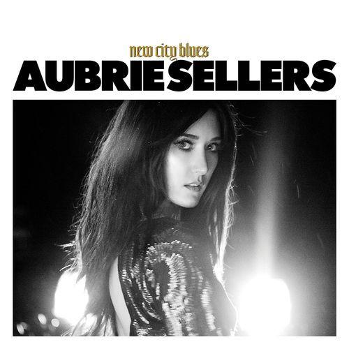 

CD AUBRIE SELLERS - New City Blues 696859946110 Thirty Tigers 2016 US Rock Used