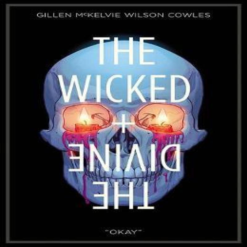 The Wicked  The Divine Volume 9 Okay by Kieron Gillen Paperback Book 9781534312494