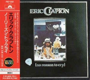 

CD ERIC CLAPTON - No Reason To Cry POCP2535 Polydor 1997 Japan Rock Used