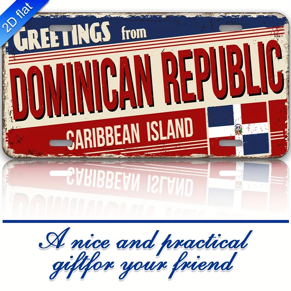 

Greetings from Dominican Republic Caribbean Island Vintage License Plate Style Aluminum Metal Sign Retro National Flag Travel So 15x30cm(5.9x7.8inch)