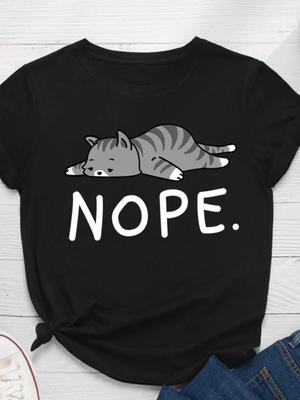 Nope Katze Aufdruck Damen T-Shirt Kurzarm O-Ausschnitt Locker Damen T-Shirt Damen T-Shirt Tops Kleidung Camisetas Mujer