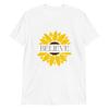 Believe Sunflower To Uplift Your Spirits T-Shirt