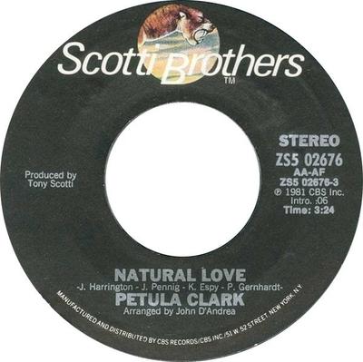 7inch Record PETULA CLARK - Natural Love ZS502676 Scotti Bros. Re 1981 US Rock Used