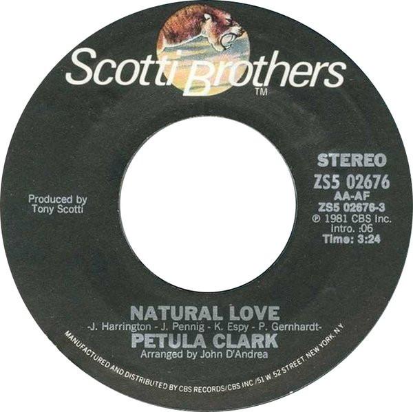 

7inch Record PETULA CLARK - Natural Love ZS502676 Scotti Bros. Re 1981 US Rock Used