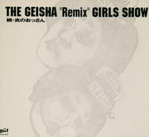 

CD GEISHA GIRLS - Geisha Remix Girls Show FLCG3012 Gt 1995 Japan ObiDance & Electronica Used