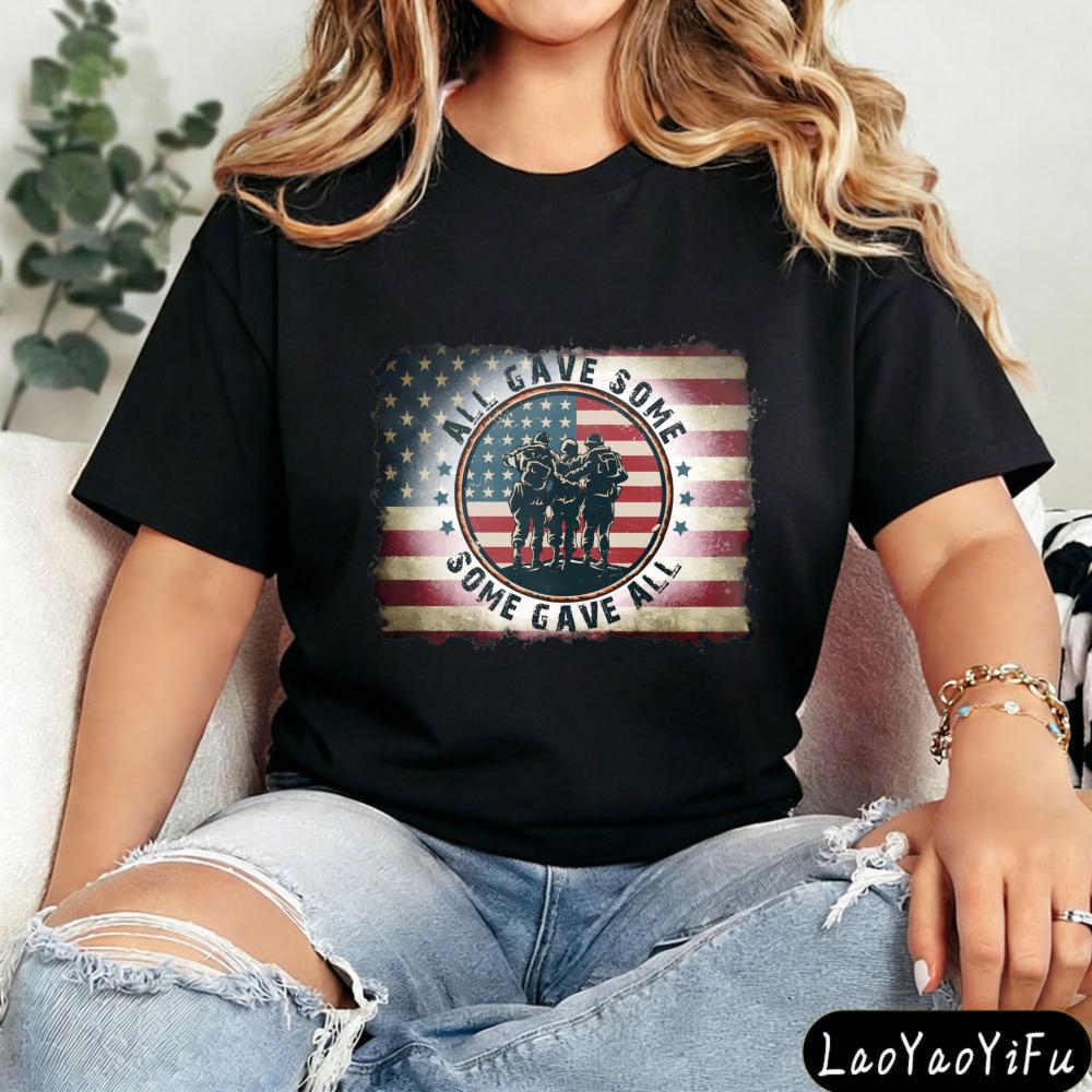 Military USA Tee All Gave Some Some Gave All Army Veteran Gift Women Round Neck Clothes Shortsleeved Ropa Mujer Tops