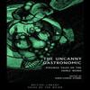The Uncanny Gastronomic Paperback Book 9780712354288