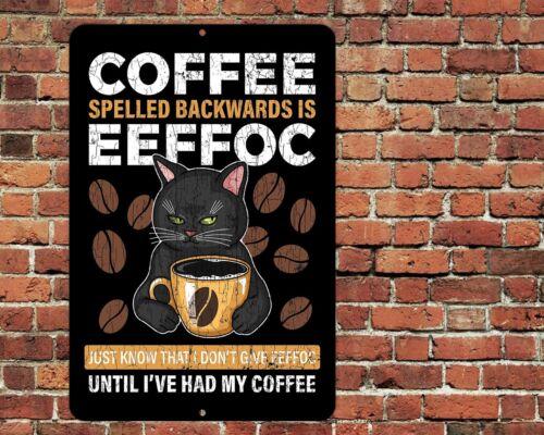Black Cat Coffee Spelled Backwards Is EEFFOC Sign Aluminum Metal xAluminum 20x30cm（7.8x11.8inch）