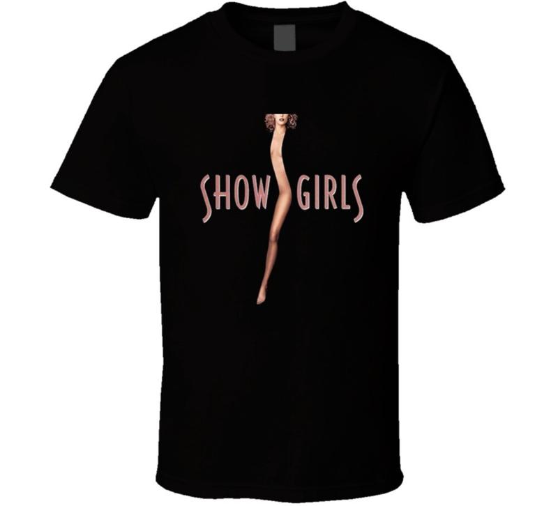Show Girls Cult Classic 90s Retro Movie Unisex T-Shirt S