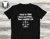 Funny Lawyer T-Shirt and kids T-Shirt: Sarcastic Law Student Gift