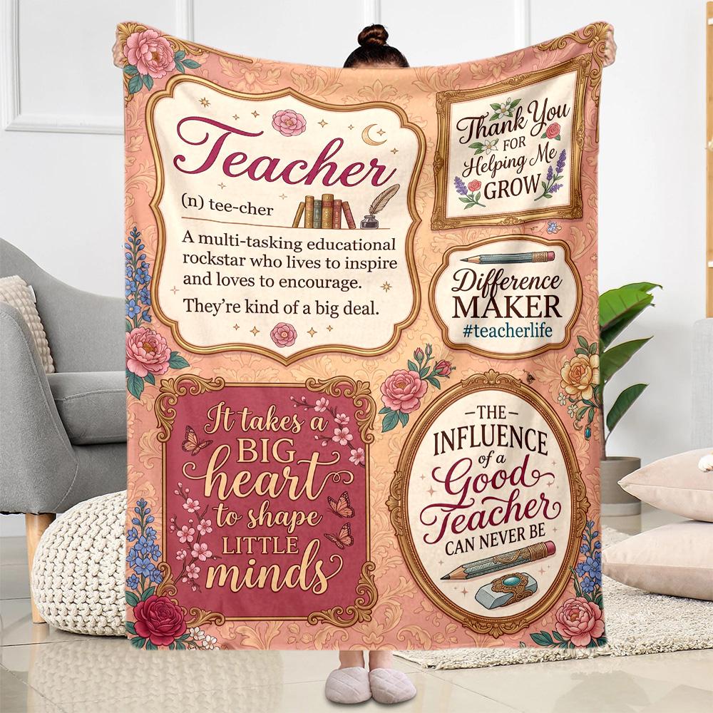 Teacher Appreciation Quotes Blanket Soft Warm Cozy Suitable for Chair Sofa Seaside for All Occasions Digital Print Birthday Christmas Gift Blanket