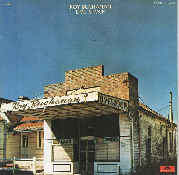 

CD ROY BUCHANAN - Live Stock P33P25039 Polydor Japan ObiRock Used