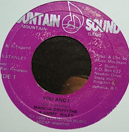 

7inch Record MARCIA GRIFFITHS & JIMMY RILEY - You And I / Life Is A Melody MM0700 Mountain Sound 1986 Jamaica Reggae, Ska & Dub Used