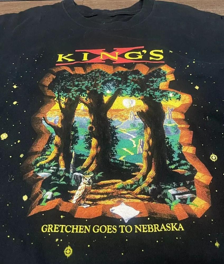 Gretchen goes to nebraska King s X Band Tour Collection All Size S to 5XL BL1327 Unisex T-Shirt L