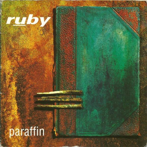 CD RUBY - Paraffin  CRESCD165 Creation Record 1995 UK Dance & Electronica Used