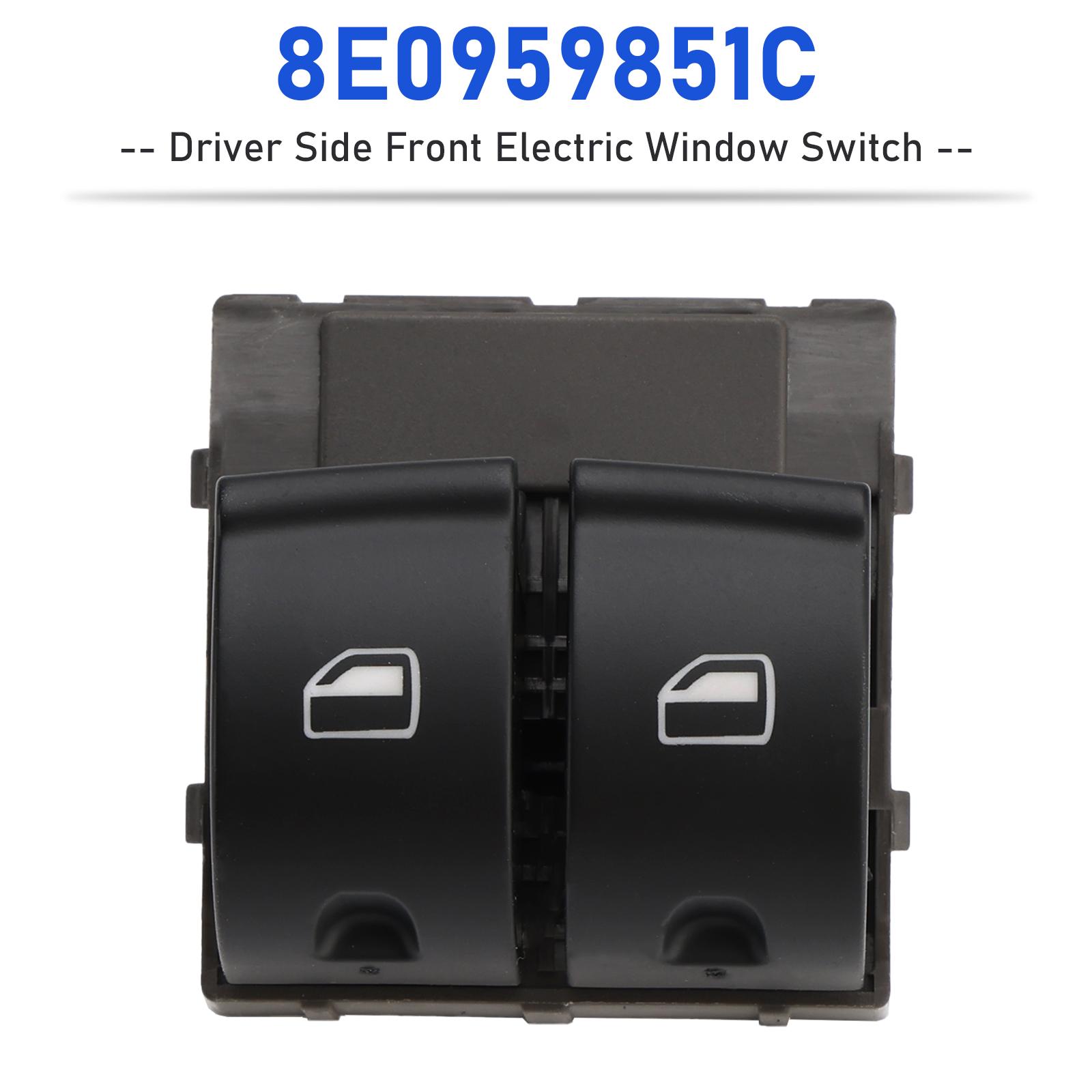 

8E0959851C Driver Side Front Electric Window Switch for TT 07-14