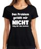 I Don't Like It Show Me the Next Sarcastic Humorous Office Ladies T-Shirt