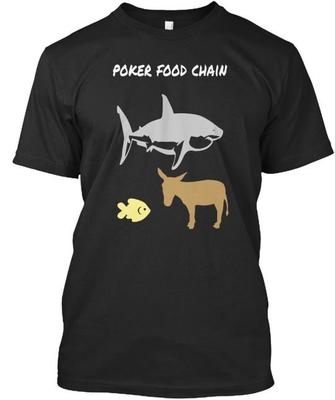 Poker Food Chain T-Shirt Made In the USA Size S To 5XL Unisex T-Shirt