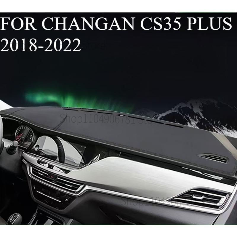 FOR CHANGAN CS35 PLUS 2018- Car Dash Mat Dashmat Dashboard Cover Sun Shade Dash Board Cover Carpet Accessories