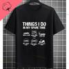 Things I Do In My Spare Time Funny Slogan Graphic Tshirt For Golf Lover Gift Originality Pure Cotton Casual Shortsleev Tshirts